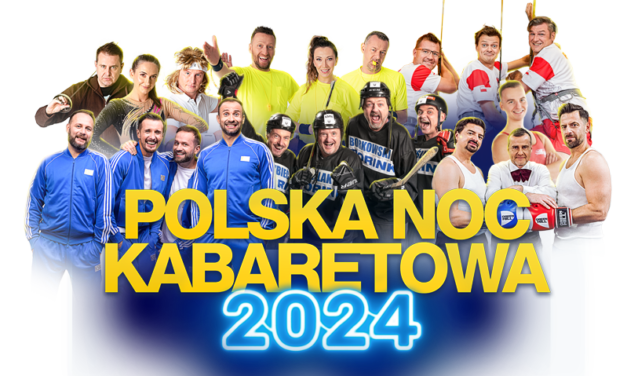 Polska Noc Kabaretowa 2024