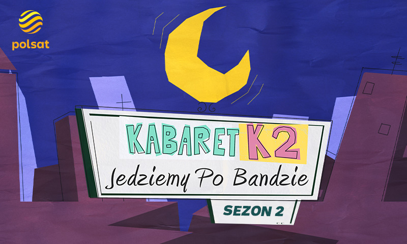 Kabaret K2 – Jedziemy po bandzie sezon 2