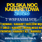Polska Noc Kabaretowa 2026 – Siedmiu Wspaniałych