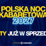 Polska Noc Kabaretowa 2027