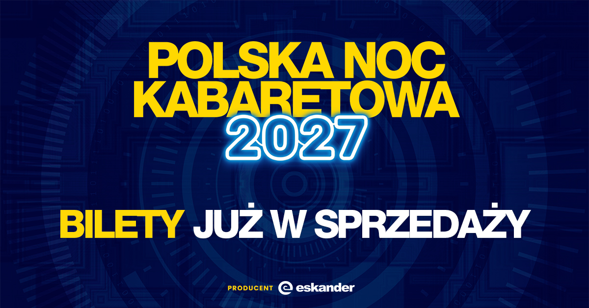 Polska Noc Kabaretowa 2027